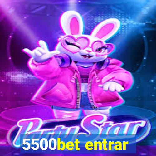 5500bet entrar